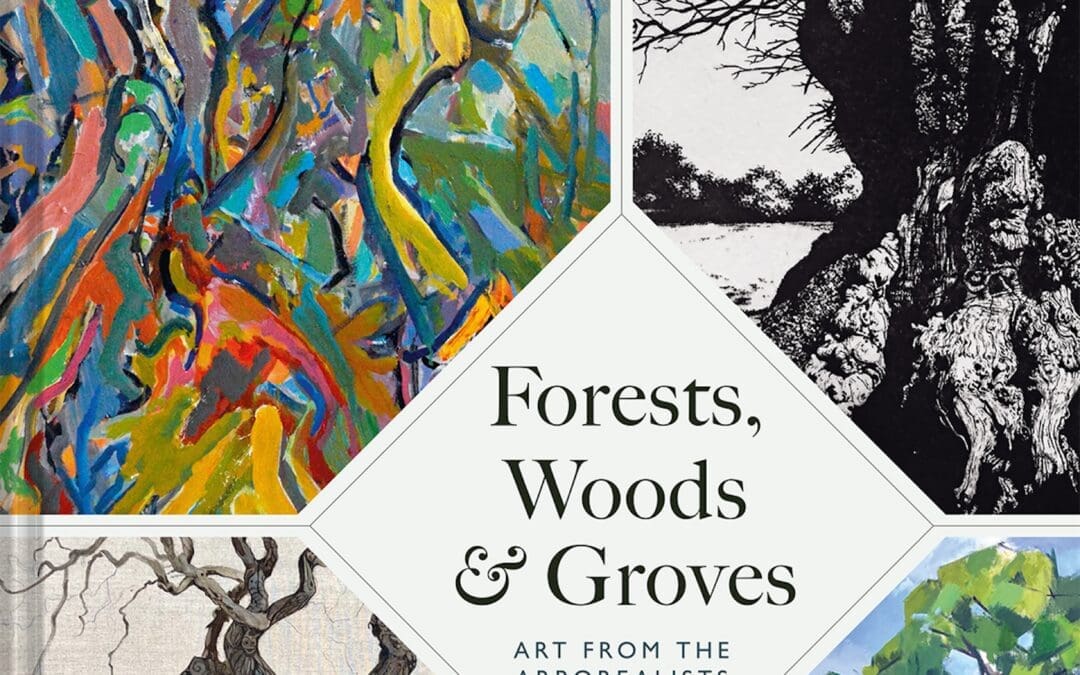 Cover of Forests Woods and Groves The Arborealists